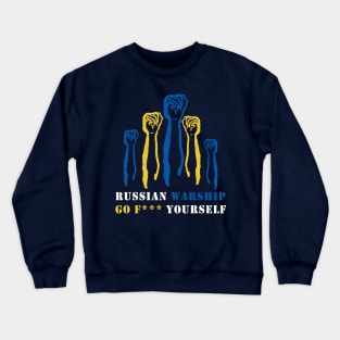 Russian Warship Go F Yourself Crewneck Sweatshirt